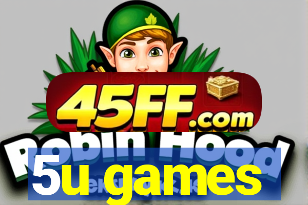 5u games